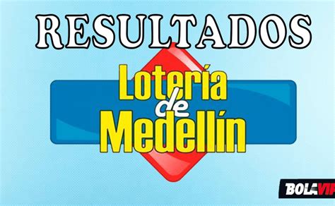 lotería de medellin último sorteo